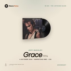 Sleeve Notes — Jeff Buckley · Grace @ The Horseshoe, Hampstead 2026-10-06