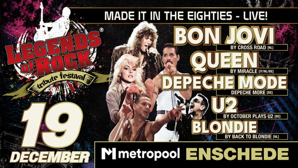 LEGENDS of ROCK Tribute Festival @ Metropool (locatie Enschede) 2026-12-19