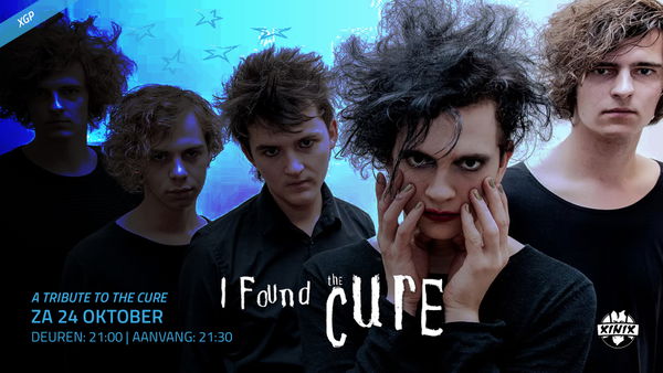 I Found The Cure @ Xinix 2026-10-24