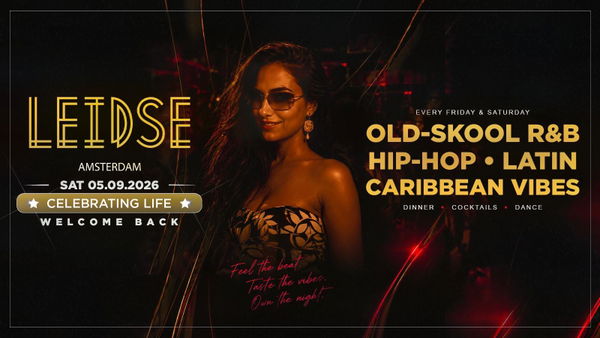 𝗖𝗘𝗟𝗘𝗕𝗥𝗔𝗧𝗜𝗡𝗚 𝗟𝗜𝗙𝗘 – 𝗪𝗘𝗟𝗖𝗢𝗠𝗘 𝗕𝗔𝗖𝗞 𝟮𝟱+ @ Club LEIDSE 2026-09-05