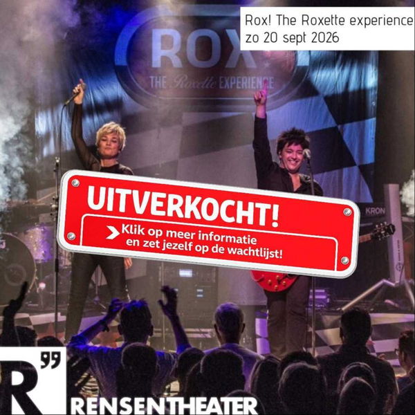 ROX @ Rensentheater Emmen 2026-09-20