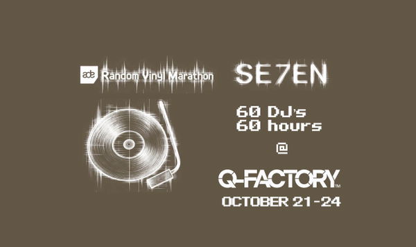 Random Vinyl Marathon - 7th Edition @ Q-Café 2026-10-21