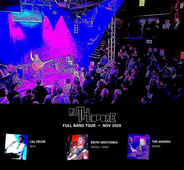Ruth Theodore @ The Water Rats 2026-11-26