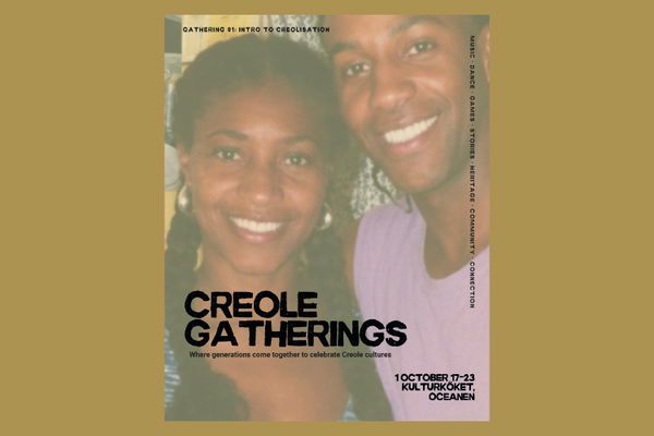 Creole Gatherings (Restaurangen) @ Kulturhuset Oceanen 2026-10-01