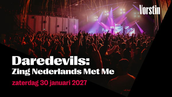 Daredevils @ De Vorstin 2027-01-30