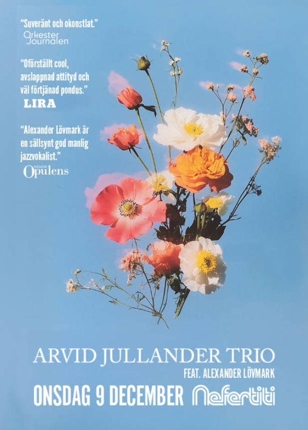 Arvid Jullander Trio @ Nefertiti 2026-12-09