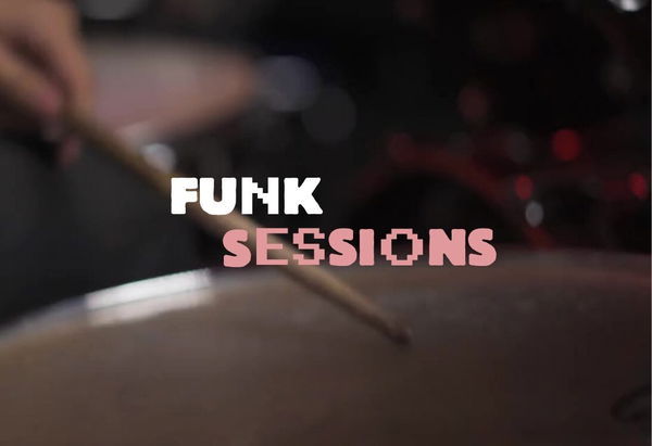 FUNK SESSIONS