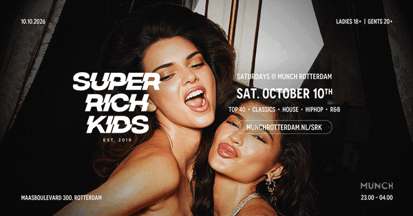SUPER RICH KIDS 10/10 @ Munch 2026-10-10