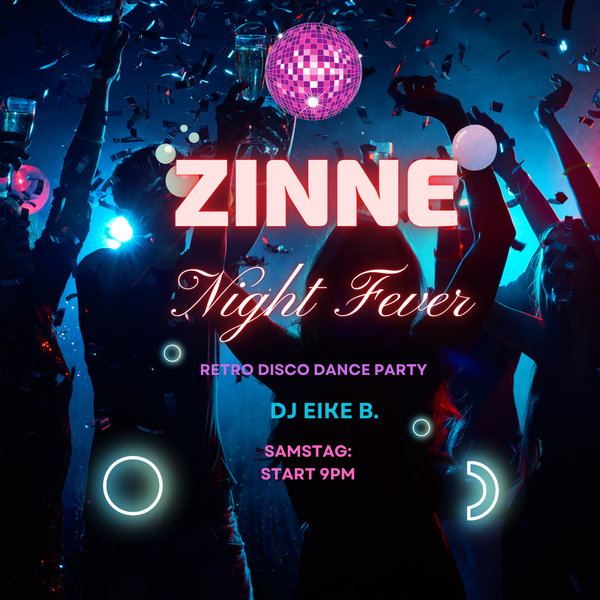 Zinne Night Fever @ Zinnschmelze 2026-12-05
