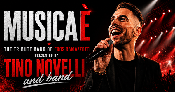 MUSICA È — The Eros Ramazzotti Tribute band