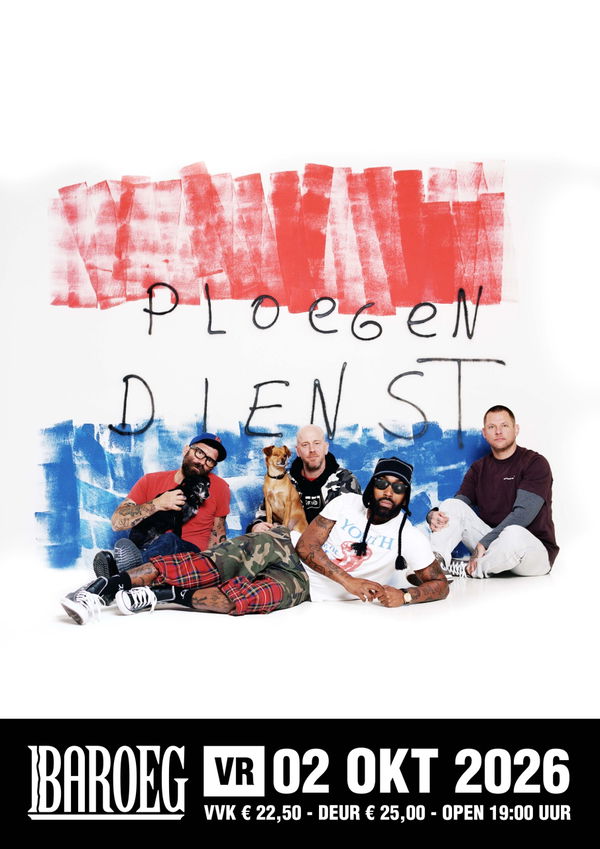 Ploegendienst @ Baroeg | Poppodium | Live muziek | Cultuurcentrum 2026-10-02