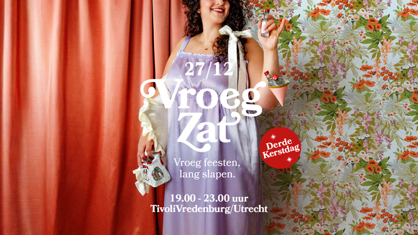 VroegZat @ TivoliVredenburg 2026-12-27