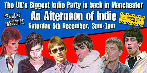 MANCHESTER: An Afternoon of indie - Over 30s: 3pm-7pm, 5th December @ Feeling Gloomy 2026-12-05