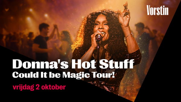 Donna's Hot Stuff | Could It be Magic Tour! (CANCELLED)