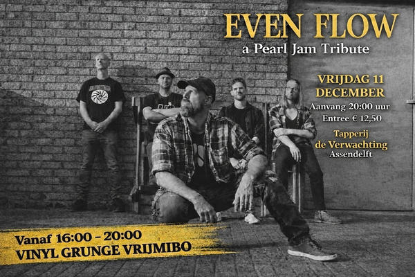Even Flow @ Tapperij de Verwachting 2026-12-11