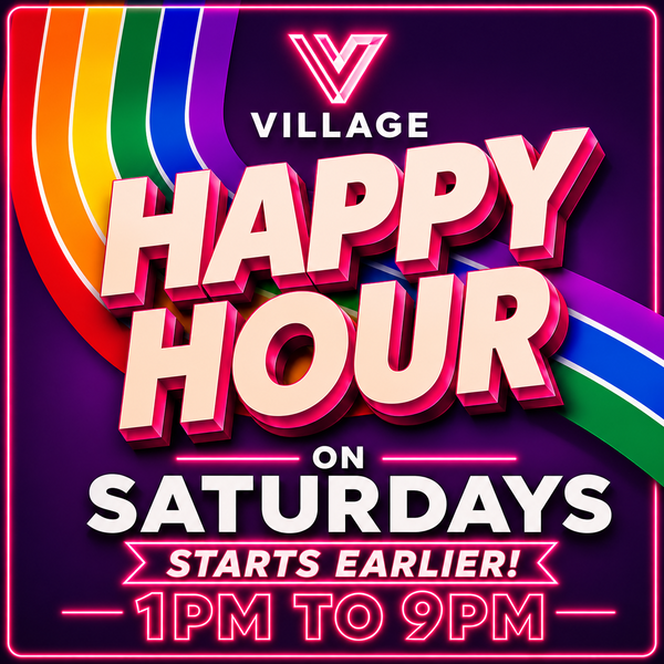 Saturday's Happy Hour @ Village Soho 2026-10-24