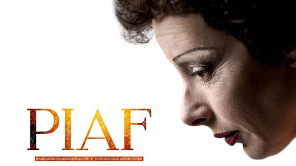 Een nieuwe Nederlandse musical over het leven én de dood van een legende - Piaf