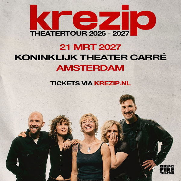 Krezip @ Koninklijk Theater Carré 2027-03-21