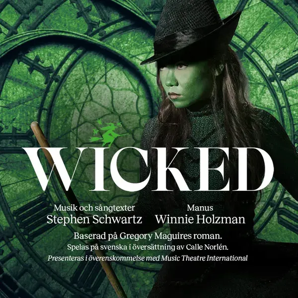 Wicked @ Göteborgsoperan 2026-10-17