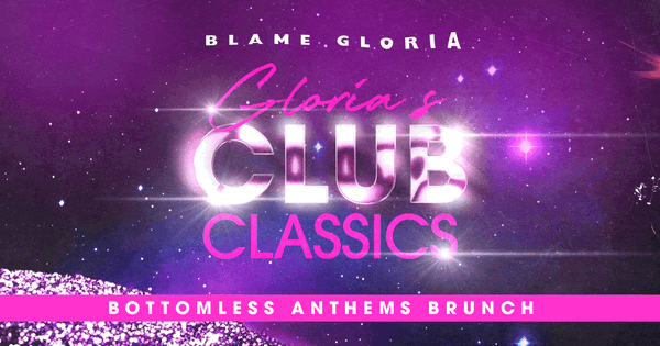 Club Classics Brunch @ Blame Gloria - Cocktail Bar in Covent Garden 2026-09-19