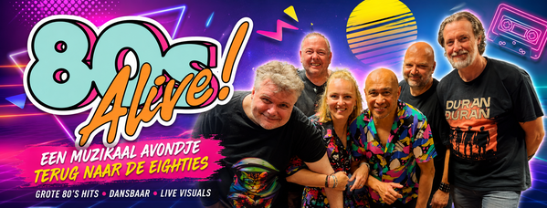 80s Alive! @ WPC Nederland 3 2026-11-07